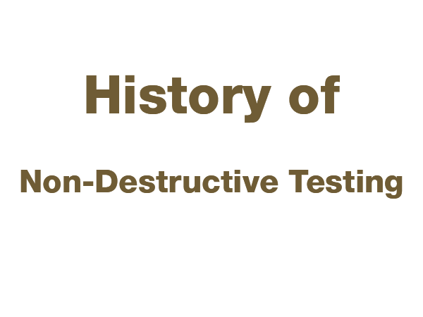 History of NDT